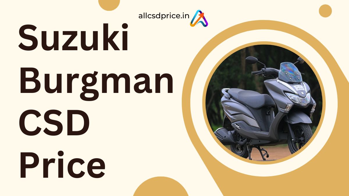 Suzuki Burgman CSD Price