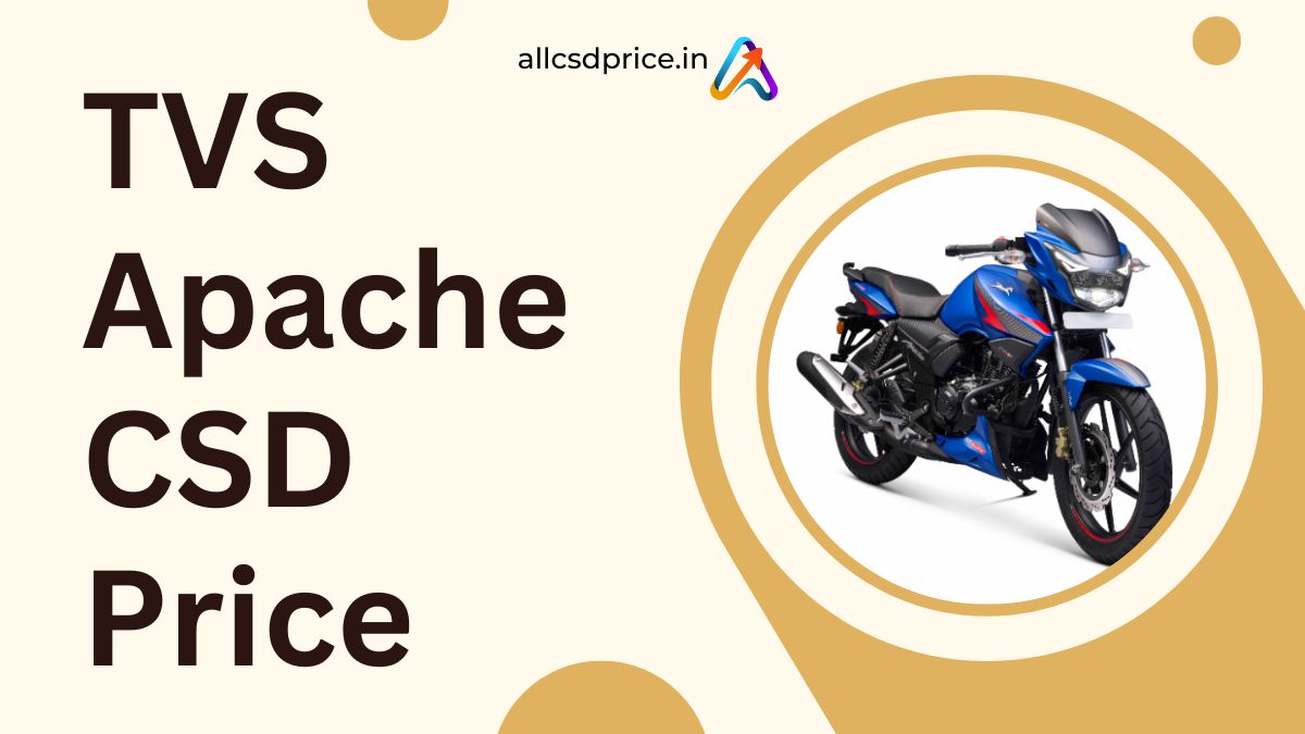 TVS Apache CSD Price