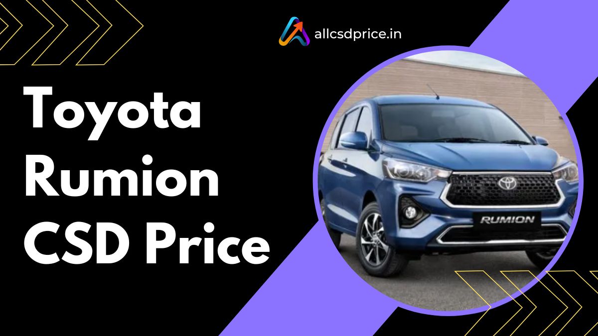 Toyota Rumion CSD Price