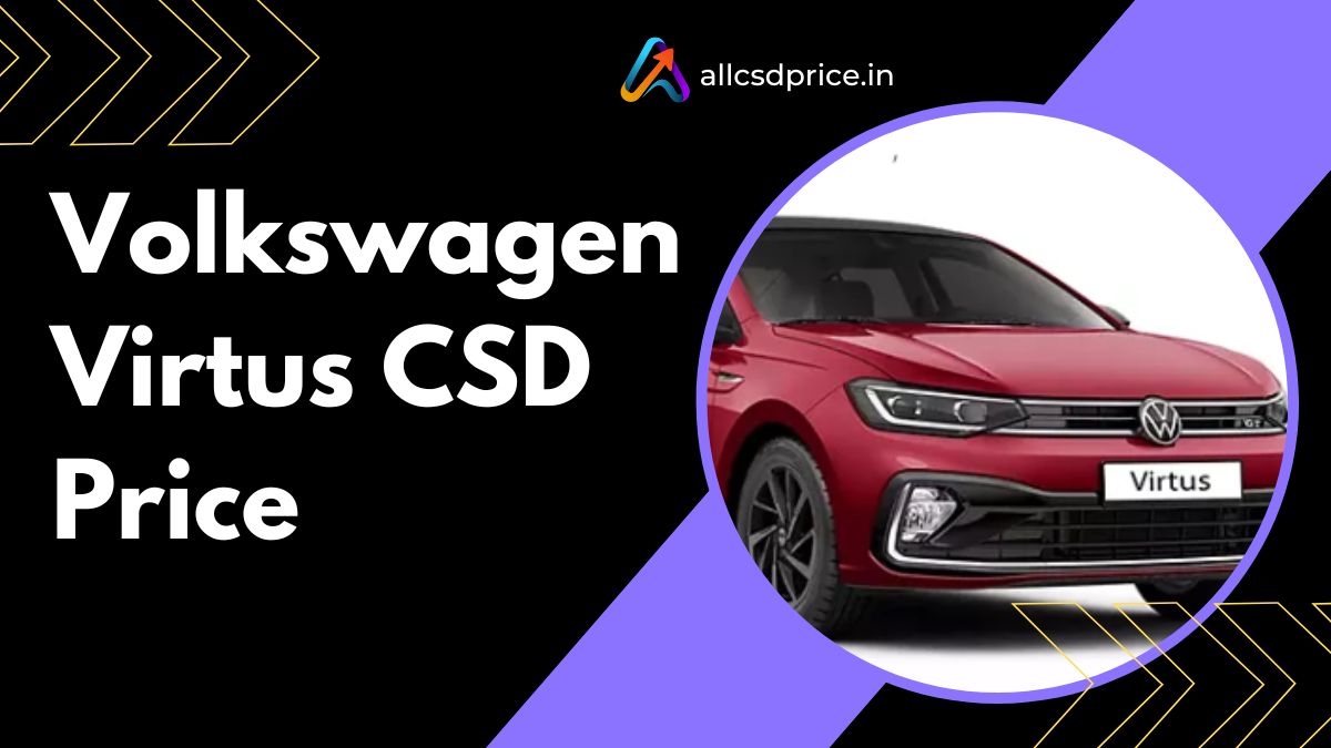 Volkswagen Virtus CSD Price