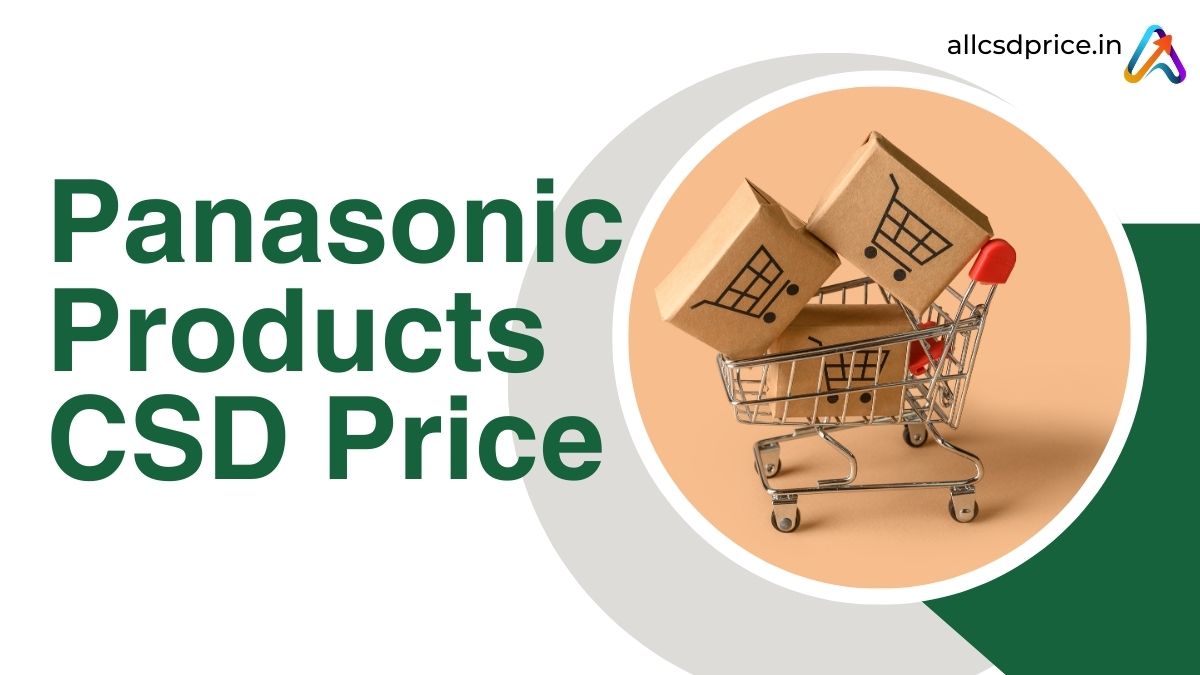 Panasonic Products CSD Price