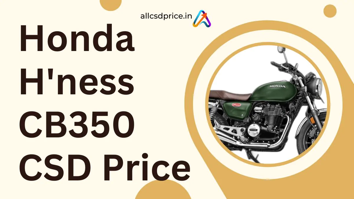 Honda H'ness CB350 CSD Price