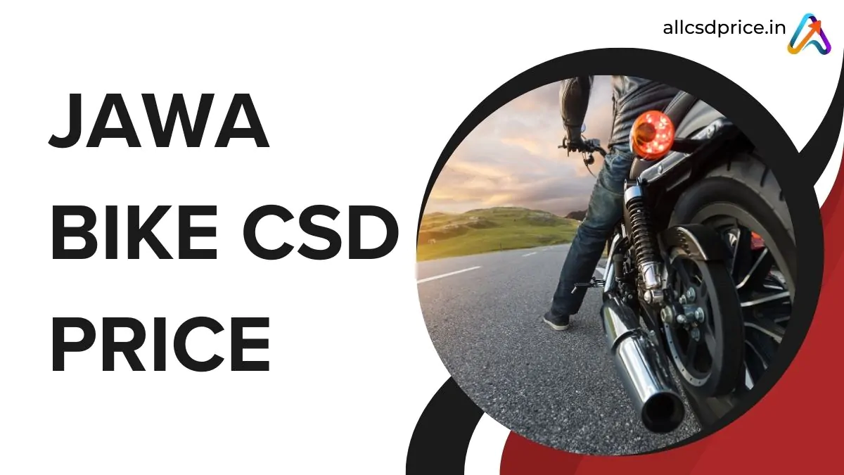 Jawa Bike CSD Price