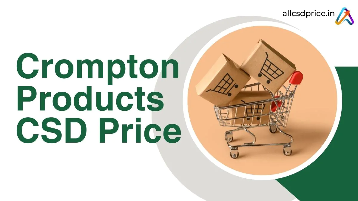 Crompton Products CSD Price